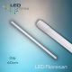 9W-60cm LED Floresan IP20 9W-60cm LED Floresan IP20